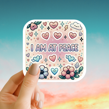 I am at peace – Affirmation Sticker