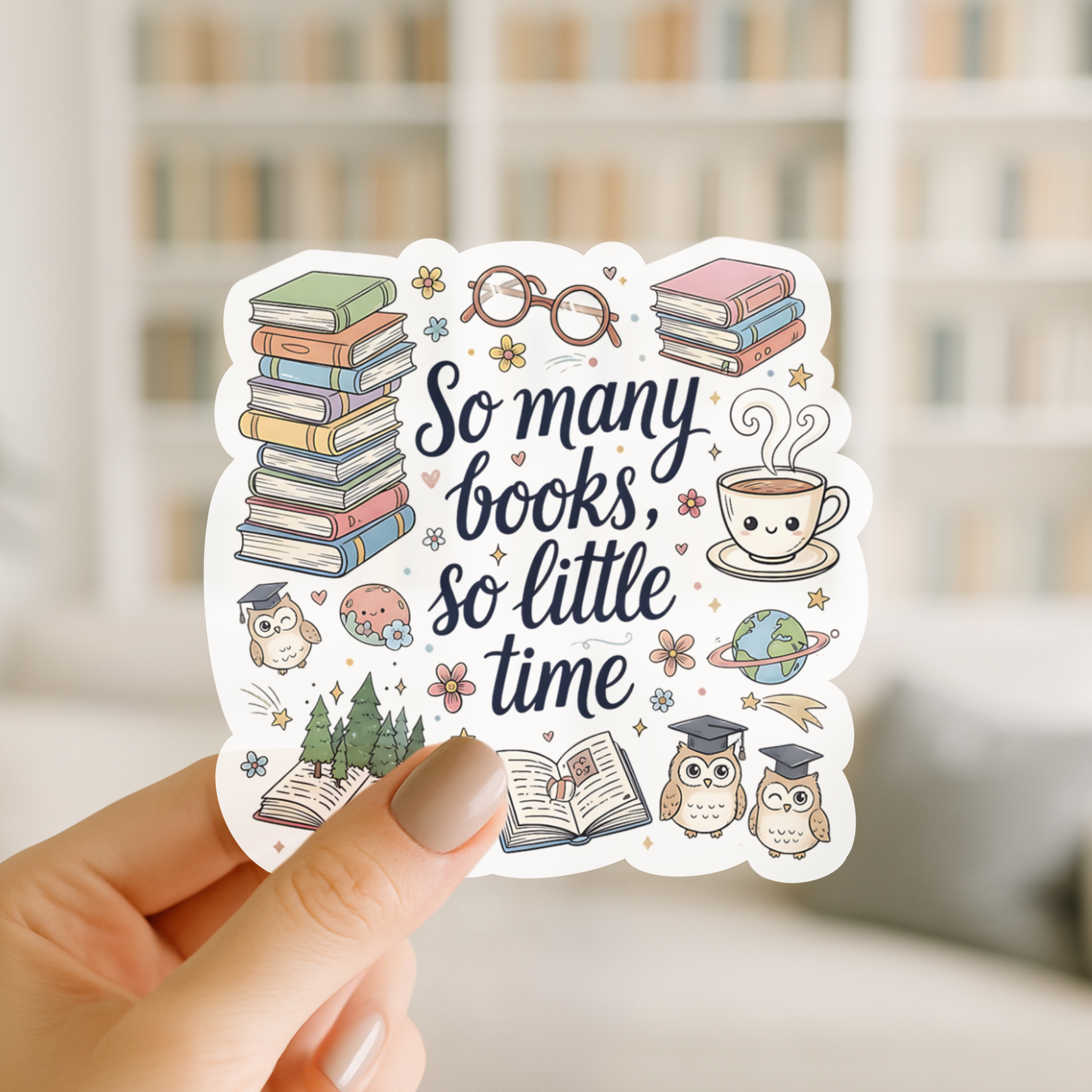 So Many Books, So Little Time – Reading Vinyl Sticker