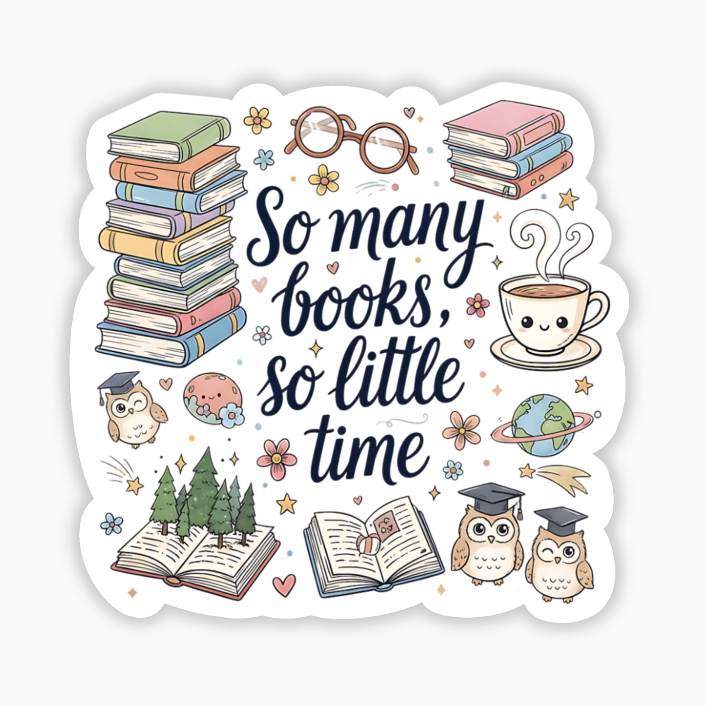 So Many Books, So Little Time – Reading Vinyl Sticker