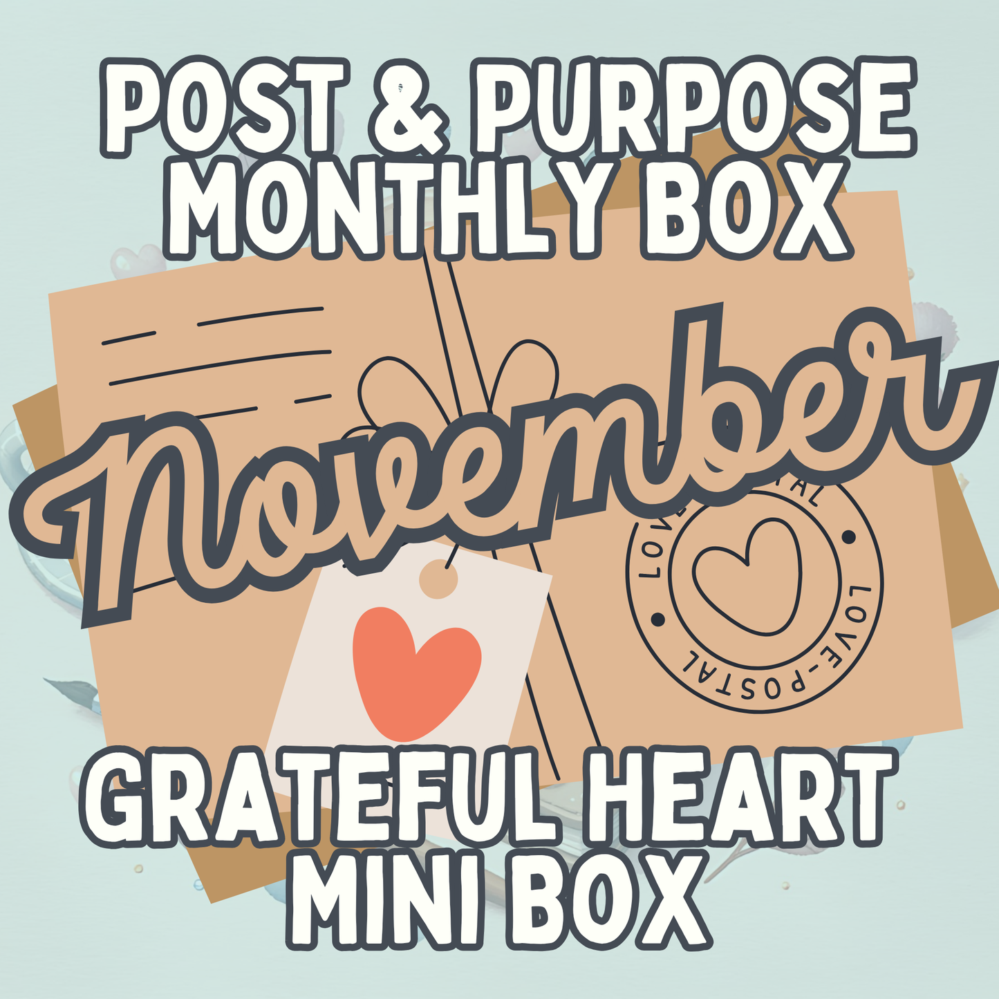 🧡 November Mini Box — Grateful Heart